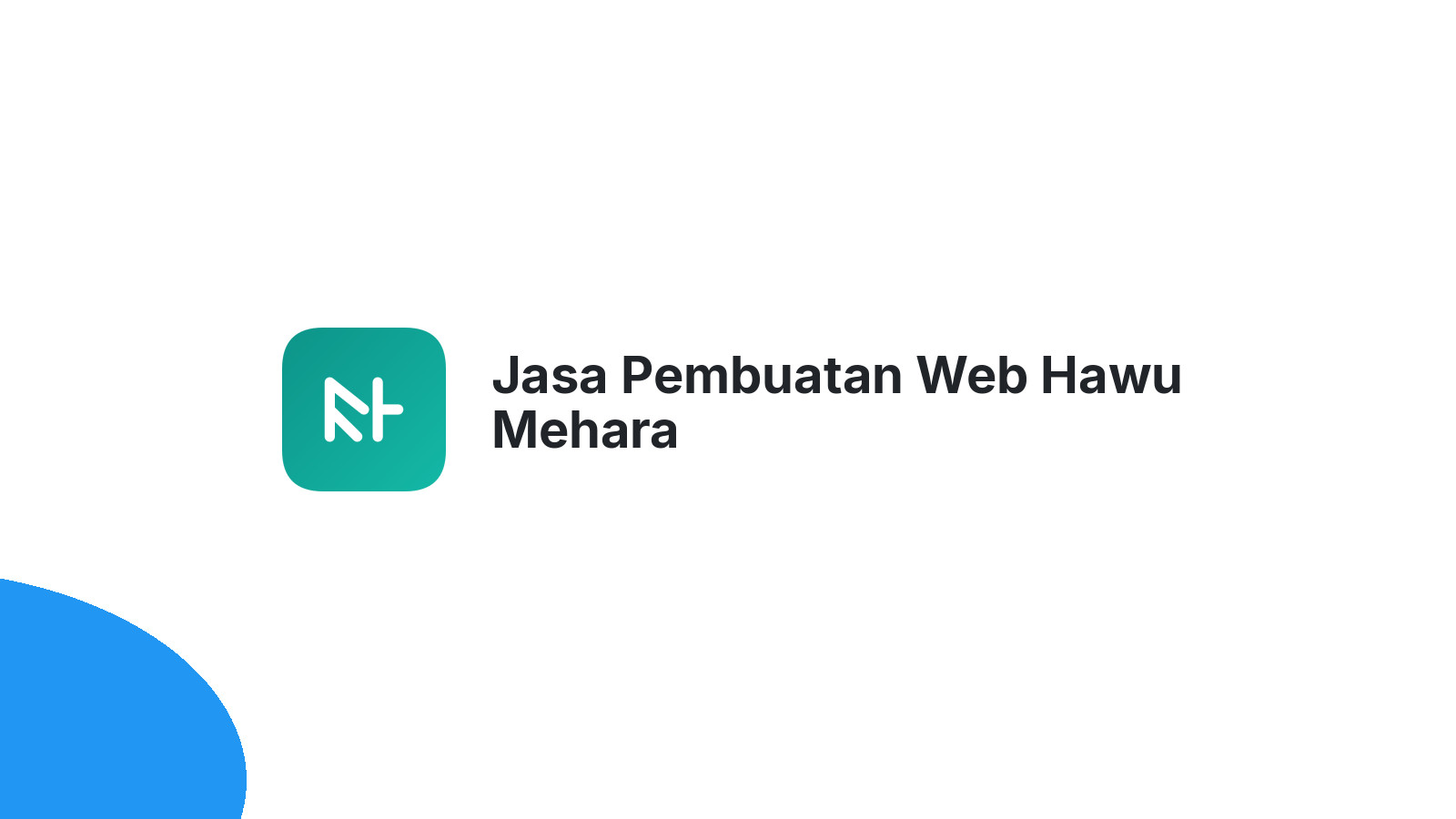Jasa Pembuatan Web Hawu Mehara
