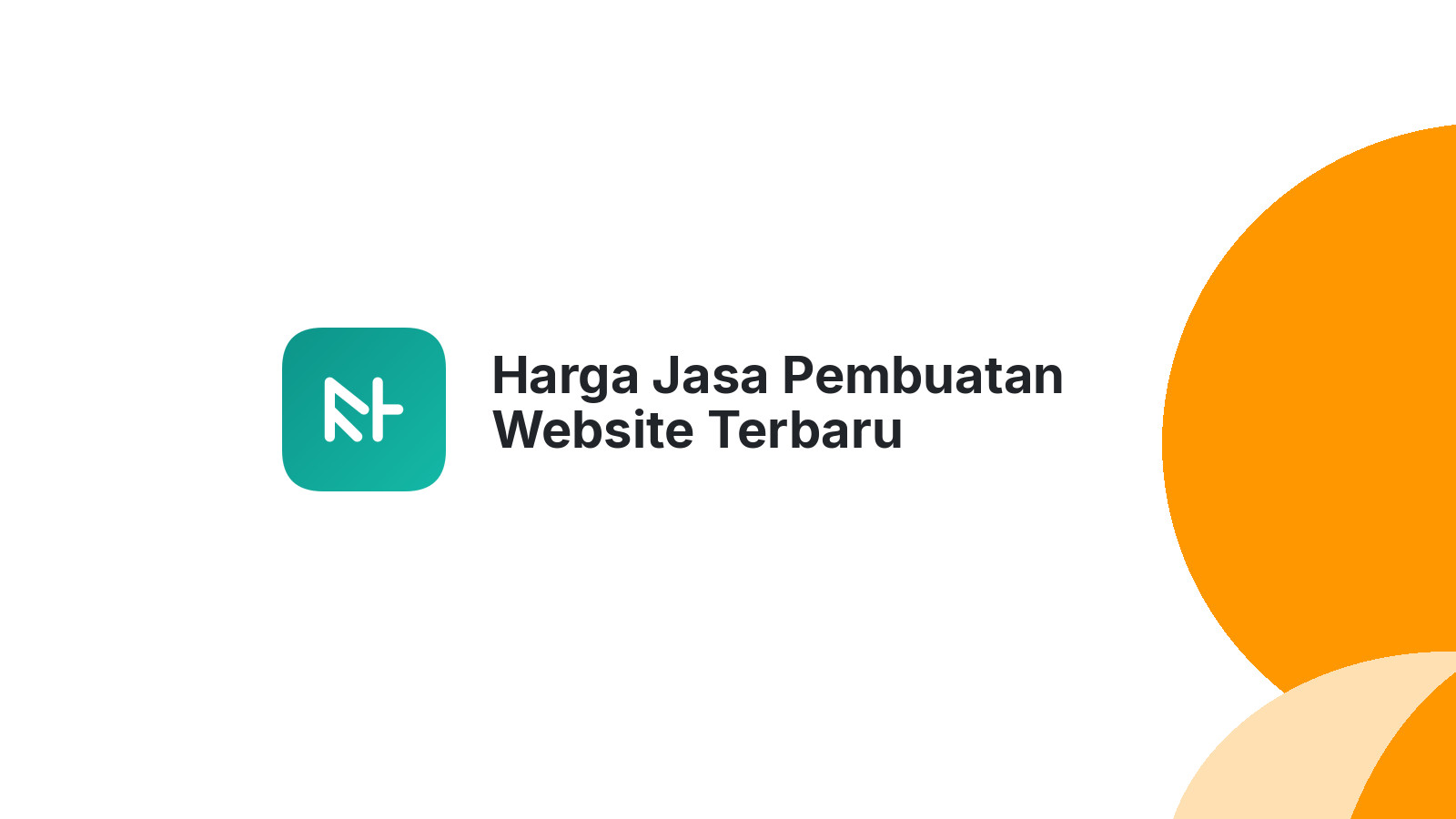 Harga Jasa Pembuatan Website Terbaru