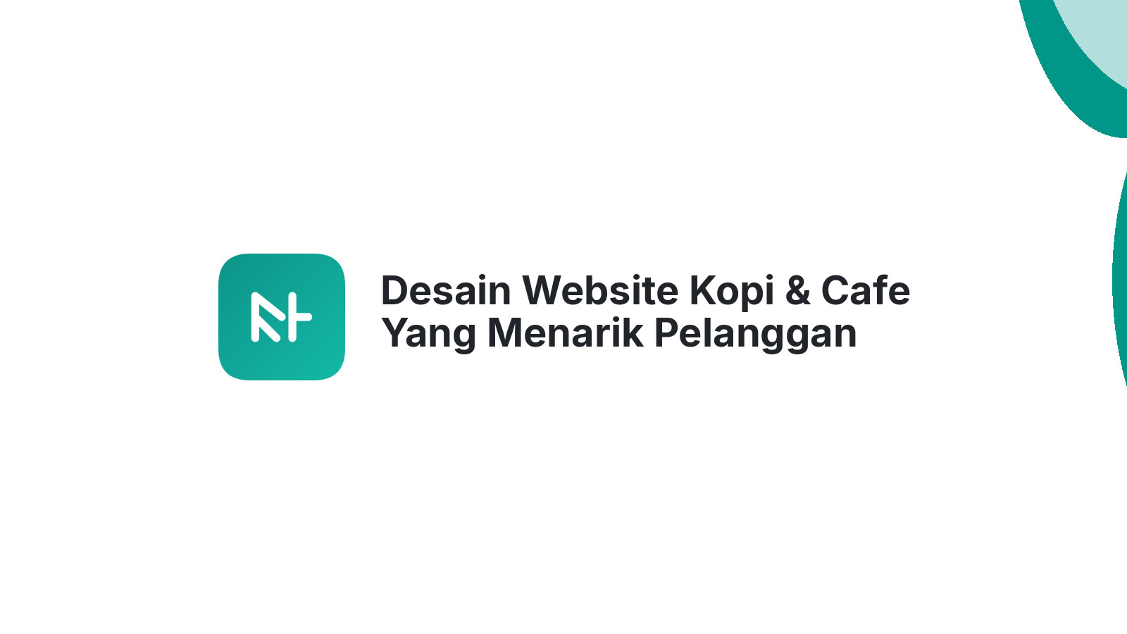 Desain Website Kopi & Cafe Yang Menarik Pelanggan