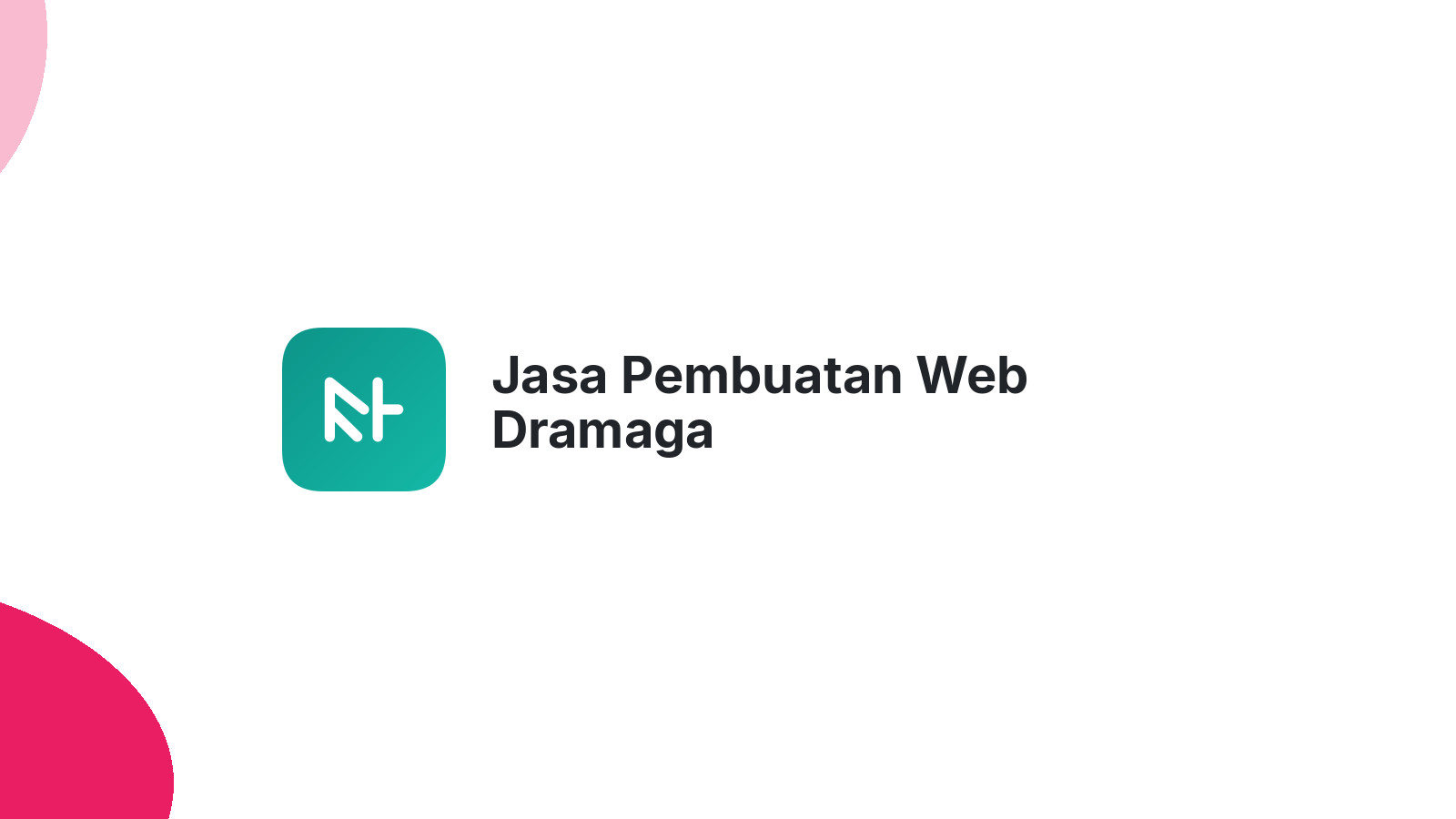 Jasa Pembuatan Web Dramaga