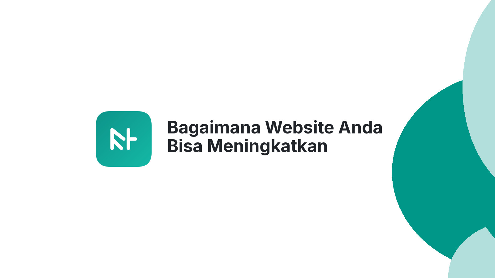 Bagaimana Website Anda Bisa Meningkatkan Pengalaman Pengguna