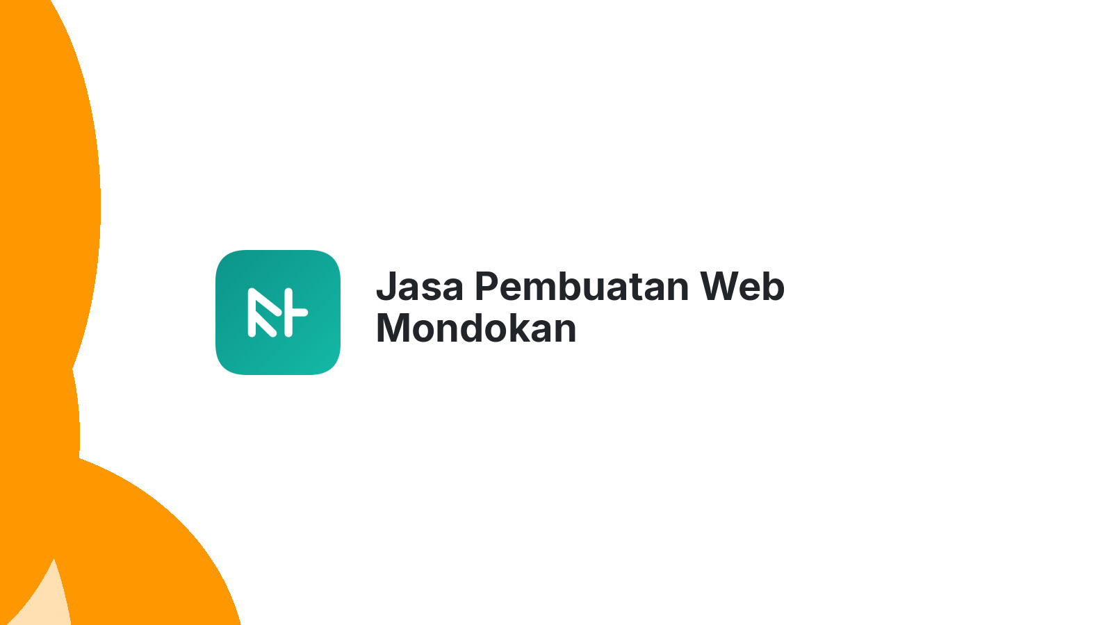 Jasa Pembuatan Web Mondokan