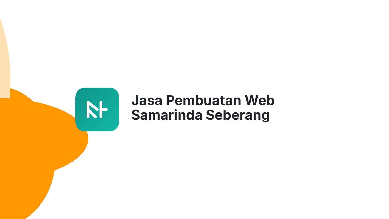 Jasa Pembuatan Web Samarinda Seberang