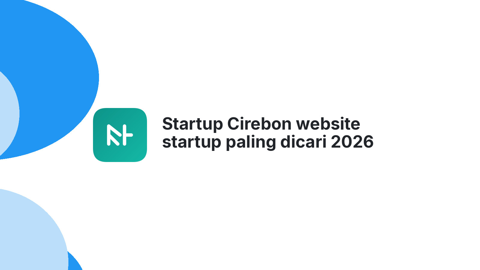 Startup Cirebon website startup paling dicari 2026