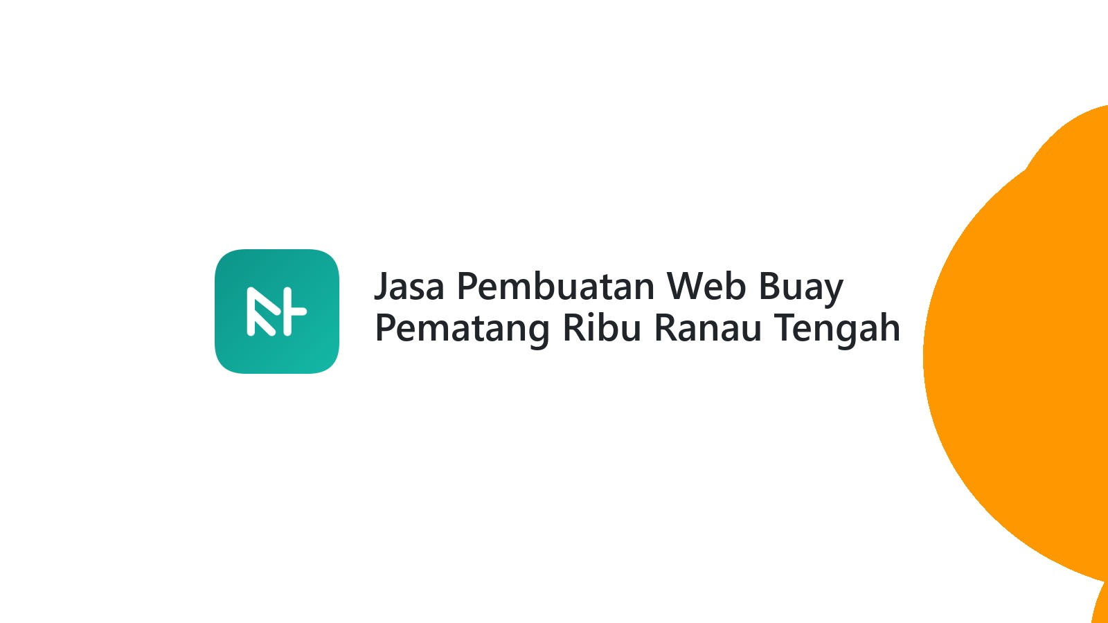 Jasa Pembuatan Web Buay Pematang Ribu Ranau Tengah