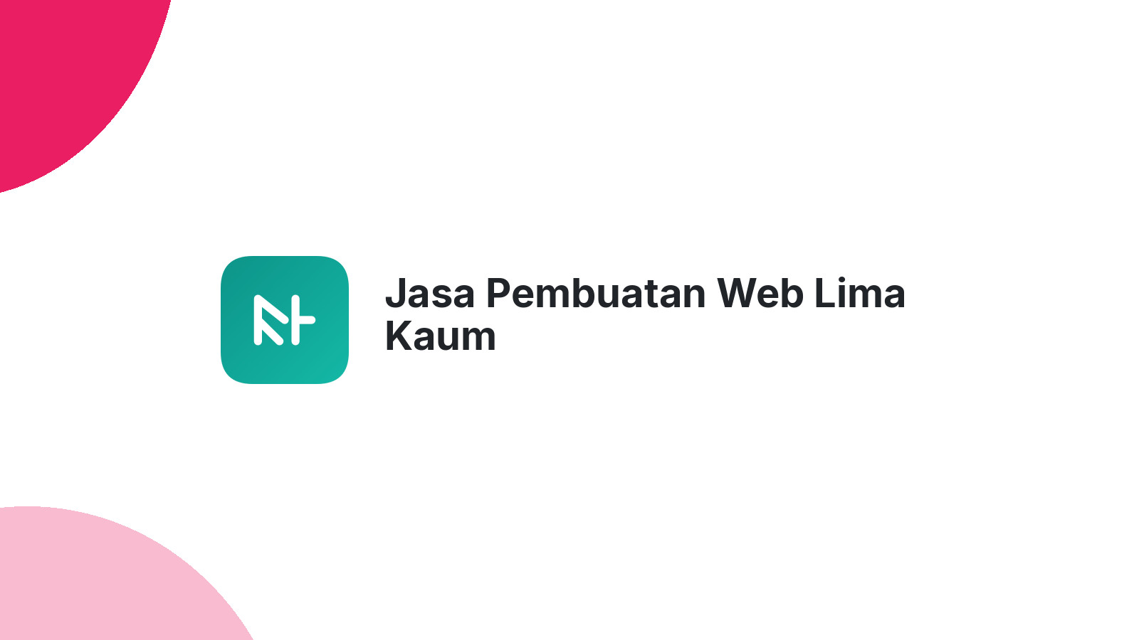 Jasa Pembuatan Web Lima Kaum