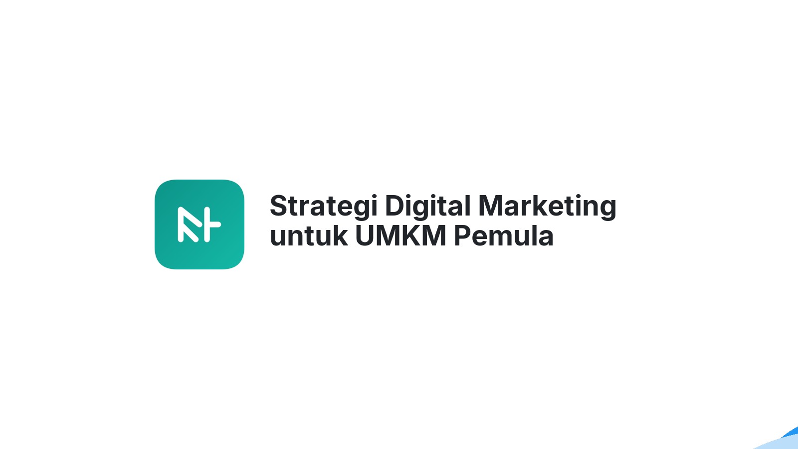Strategi Digital Marketing untuk UMKM Pemula