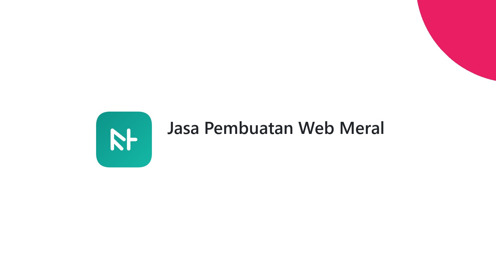 Jasa Pembuatan Web Meral