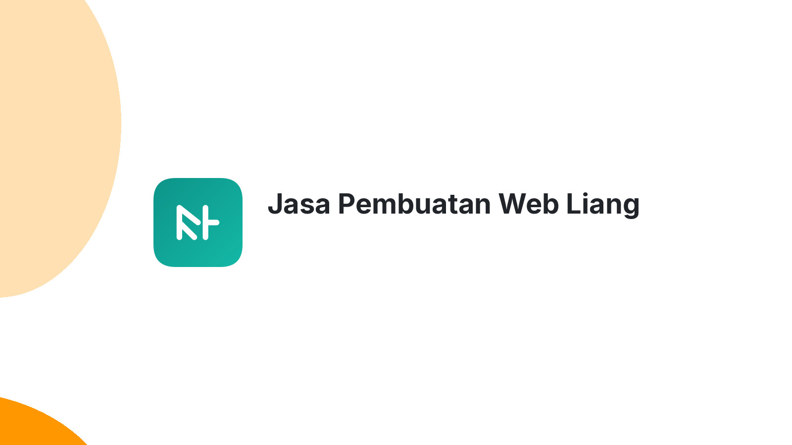 Jasa Pembuatan Web Liang