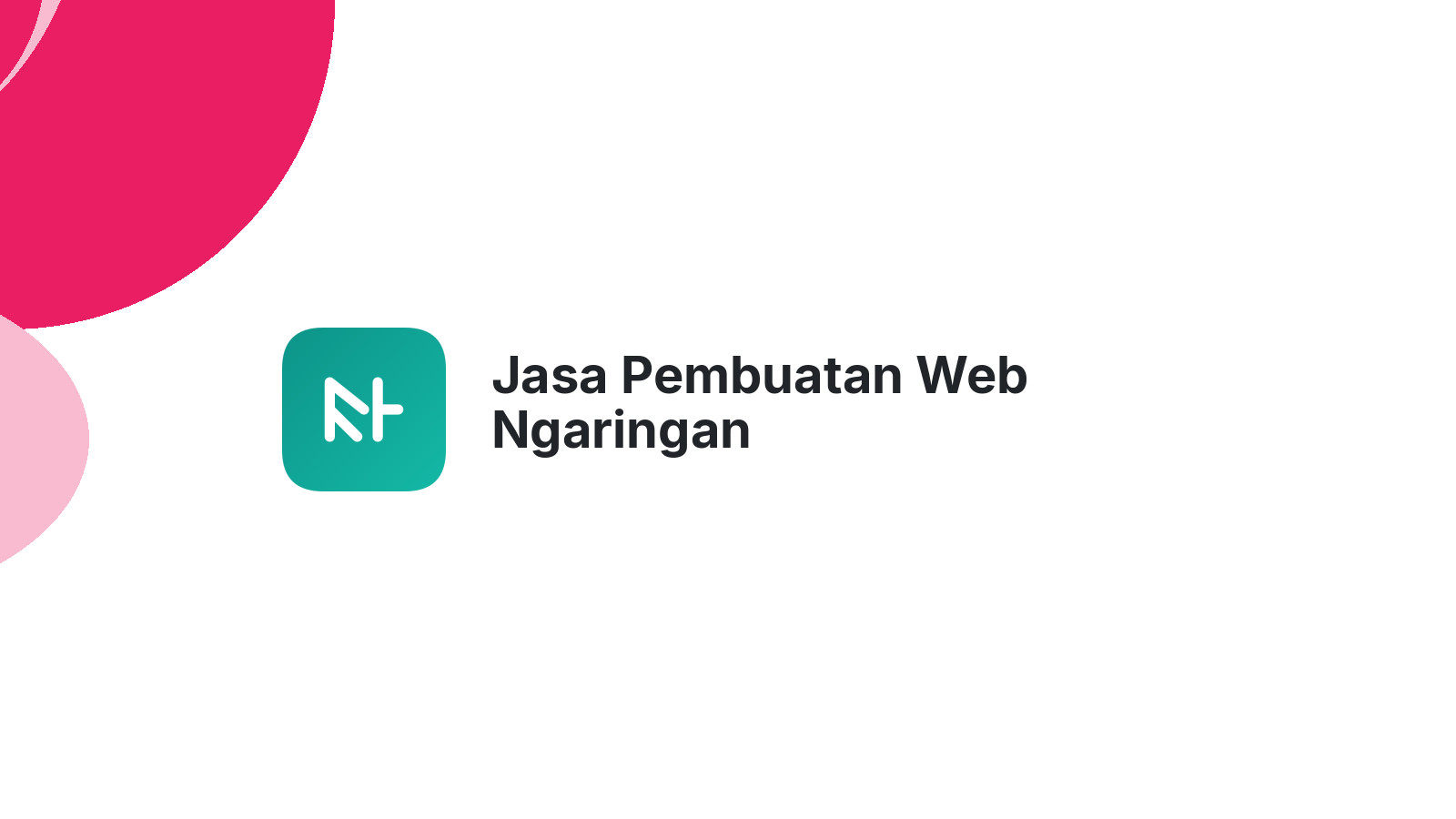 Jasa Pembuatan Web Ngaringan