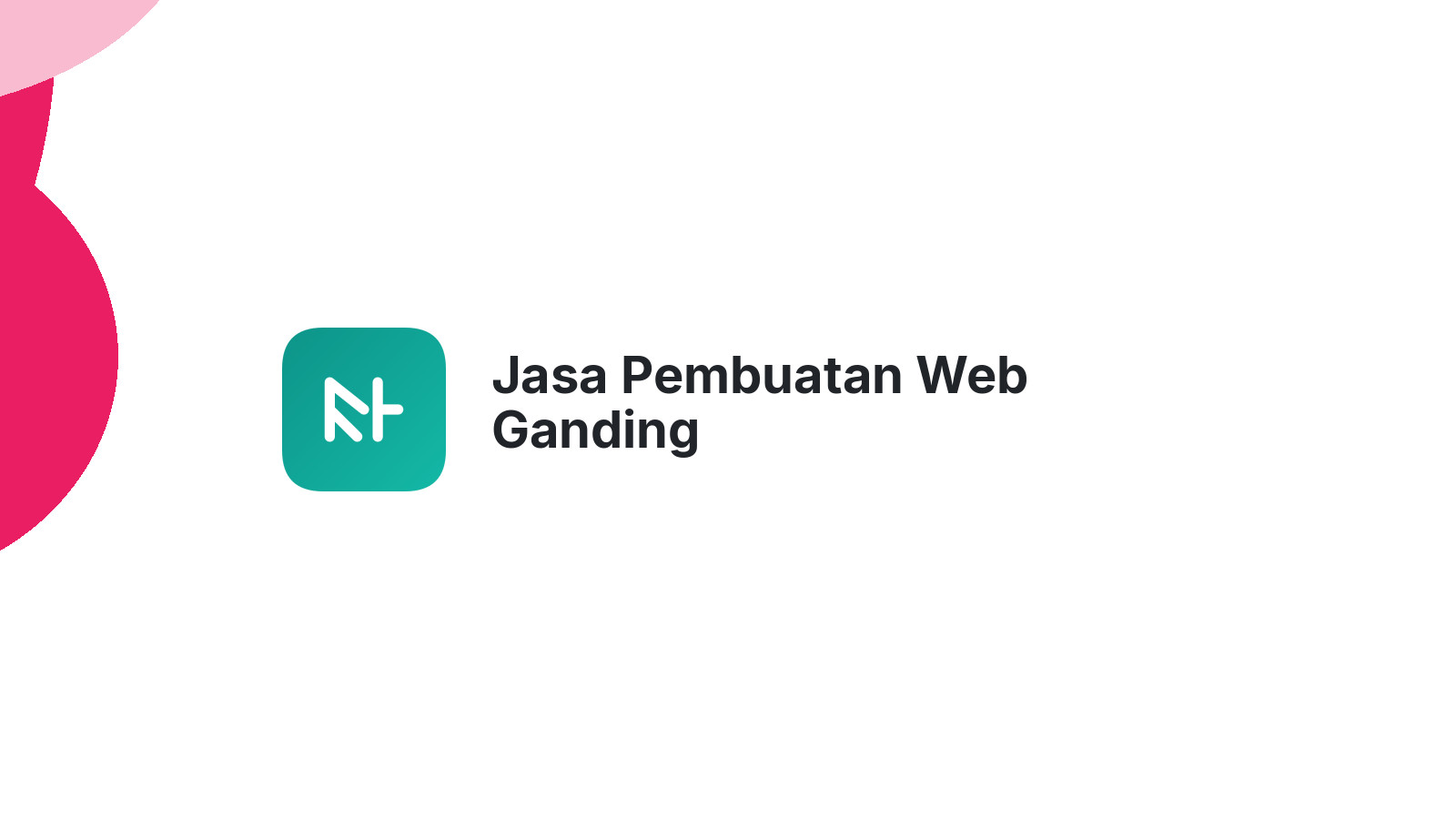 Jasa Pembuatan Web Ganding