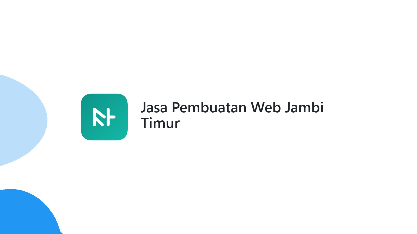 Jasa Pembuatan Web Jambi Timur