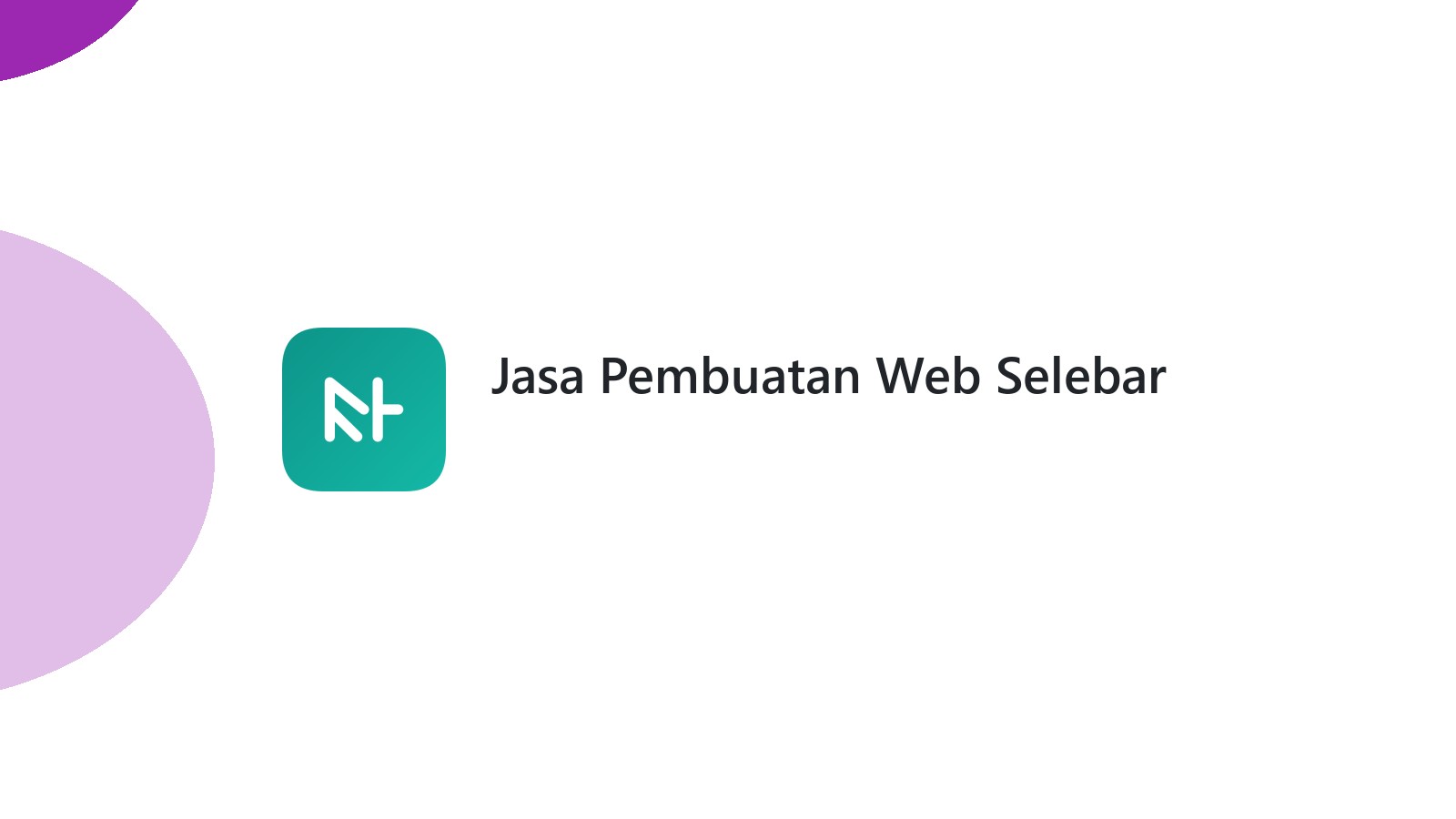 Jasa Pembuatan Web Selebar