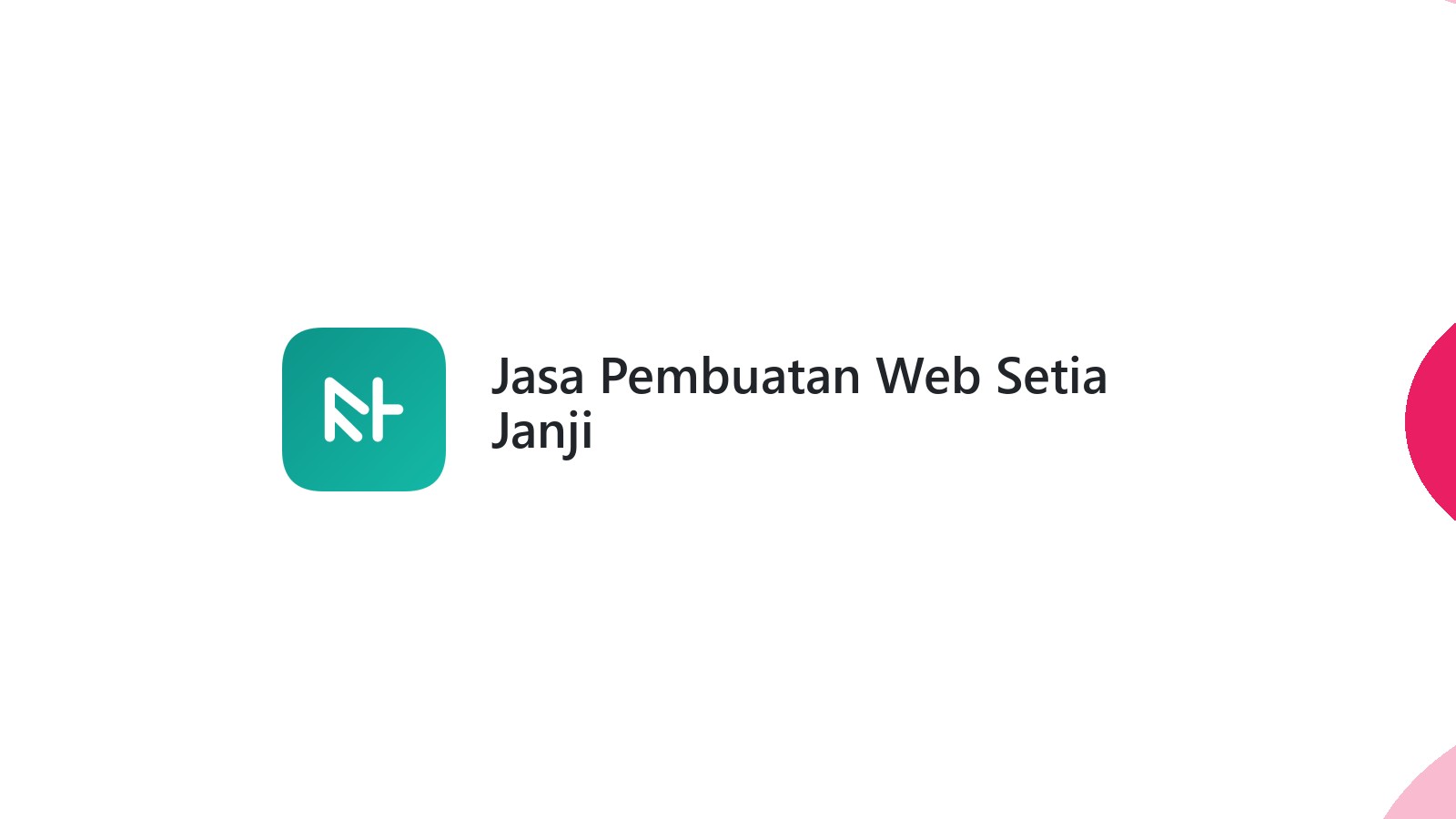 Jasa Pembuatan Web Setia Janji