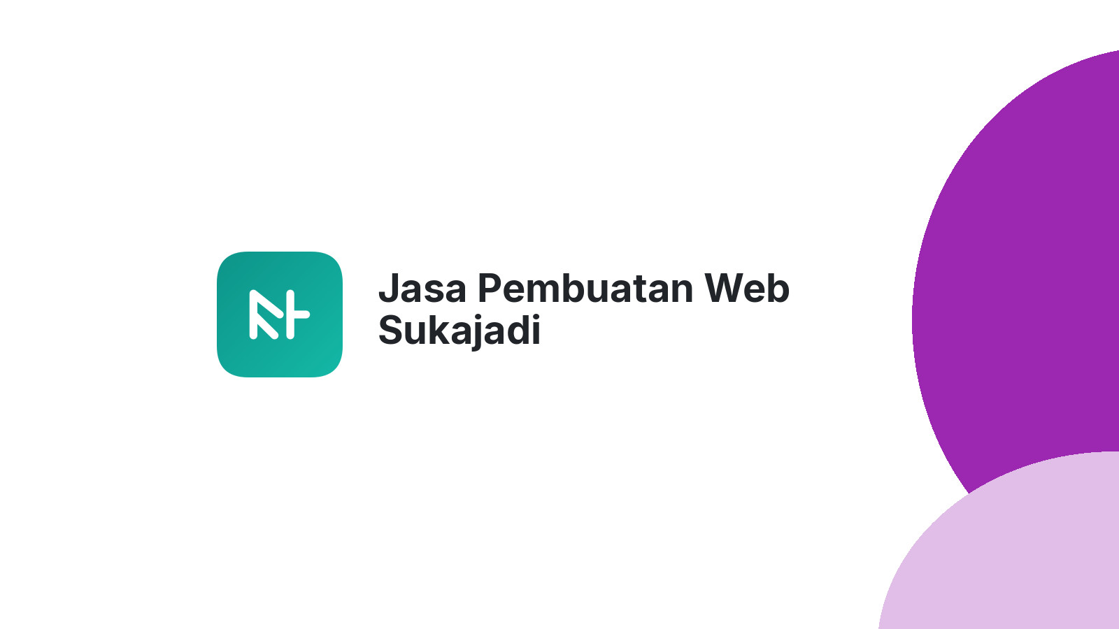 Jasa Pembuatan Web Sukajadi