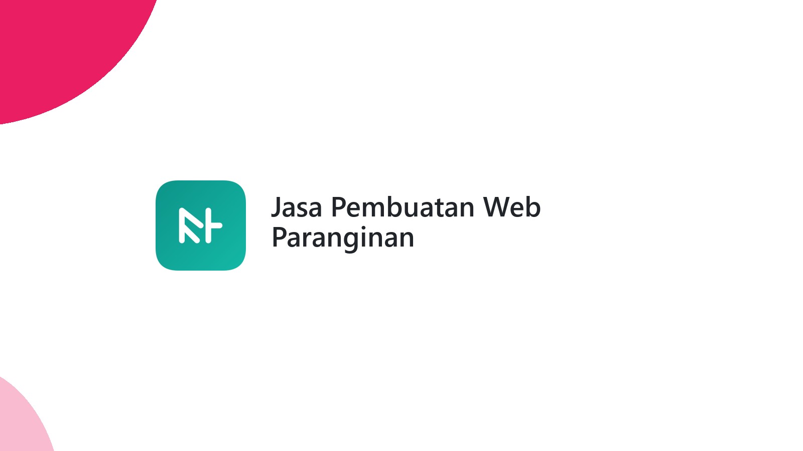 Jasa Pembuatan Web Paranginan