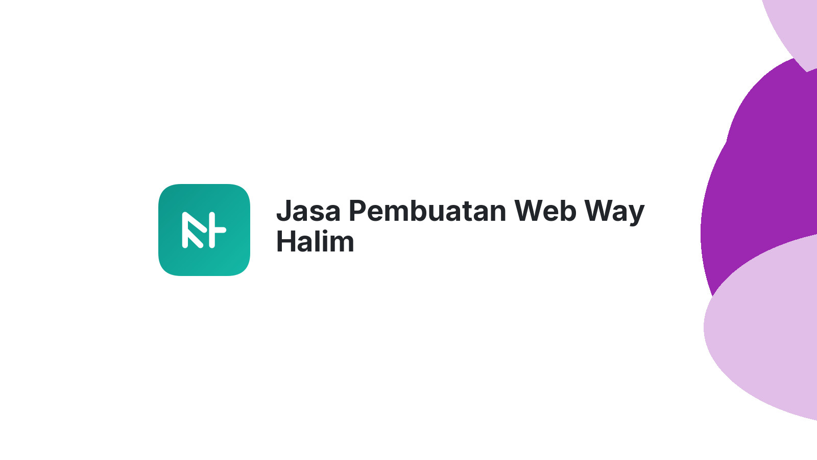 Jasa Pembuatan Web Way Halim