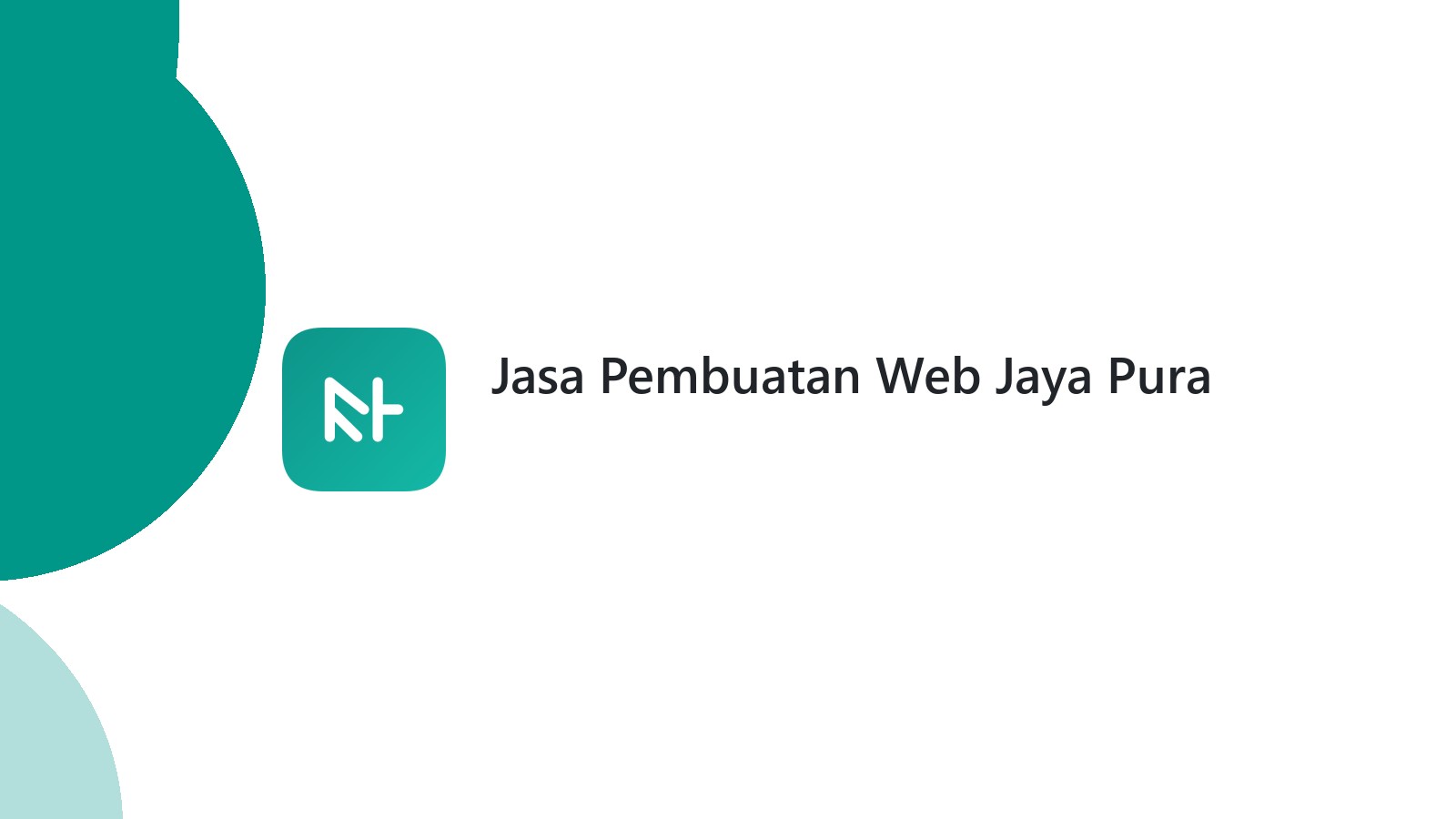 Jasa Pembuatan Web Jaya Pura