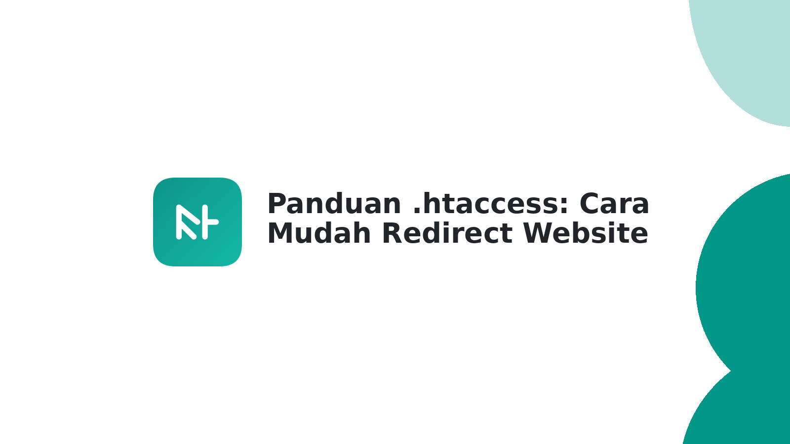 Panduan .htaccess: Cara Mudah Redirect Website Anda