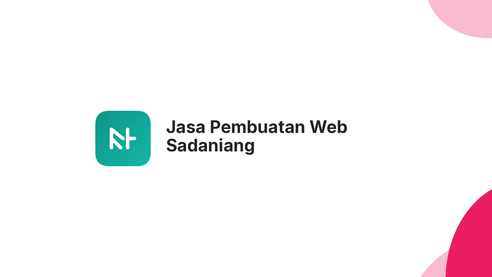 Jasa Pembuatan Web Sadaniang