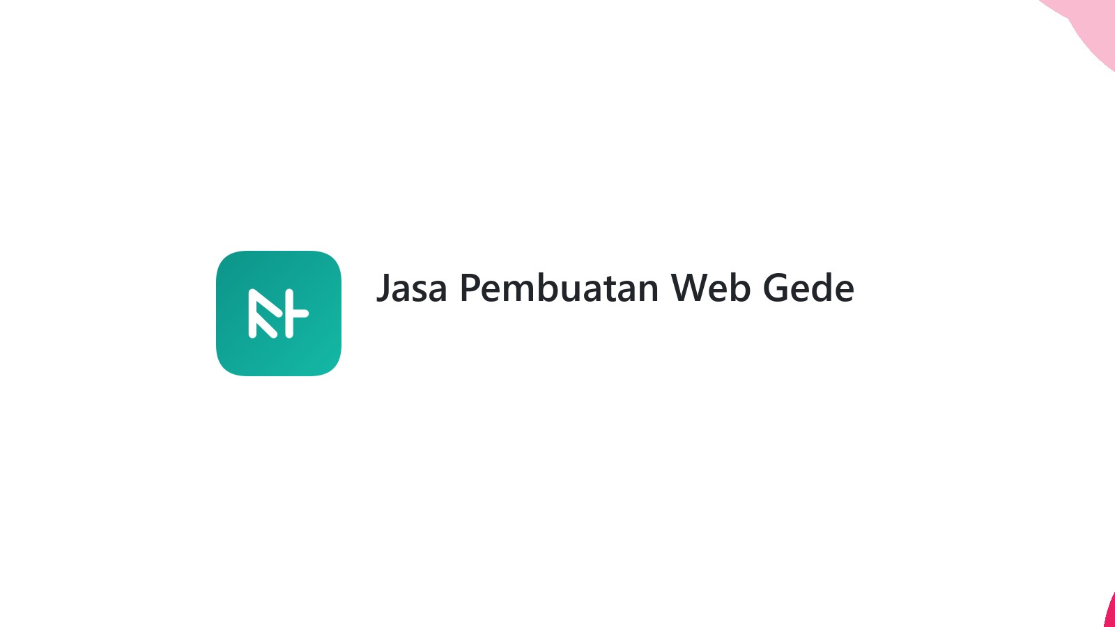 Jasa Pembuatan Web Gede