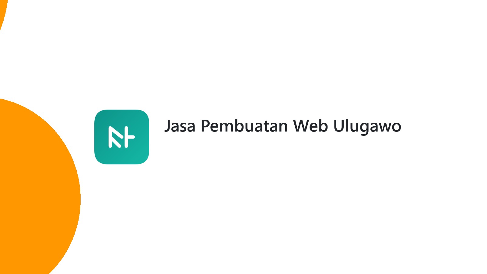 Jasa Pembuatan Web Ulugawo