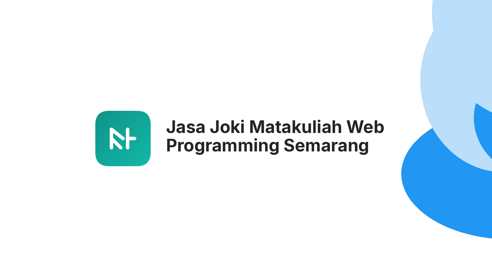 Jasa Joki Matakuliah Web Programming Semarang