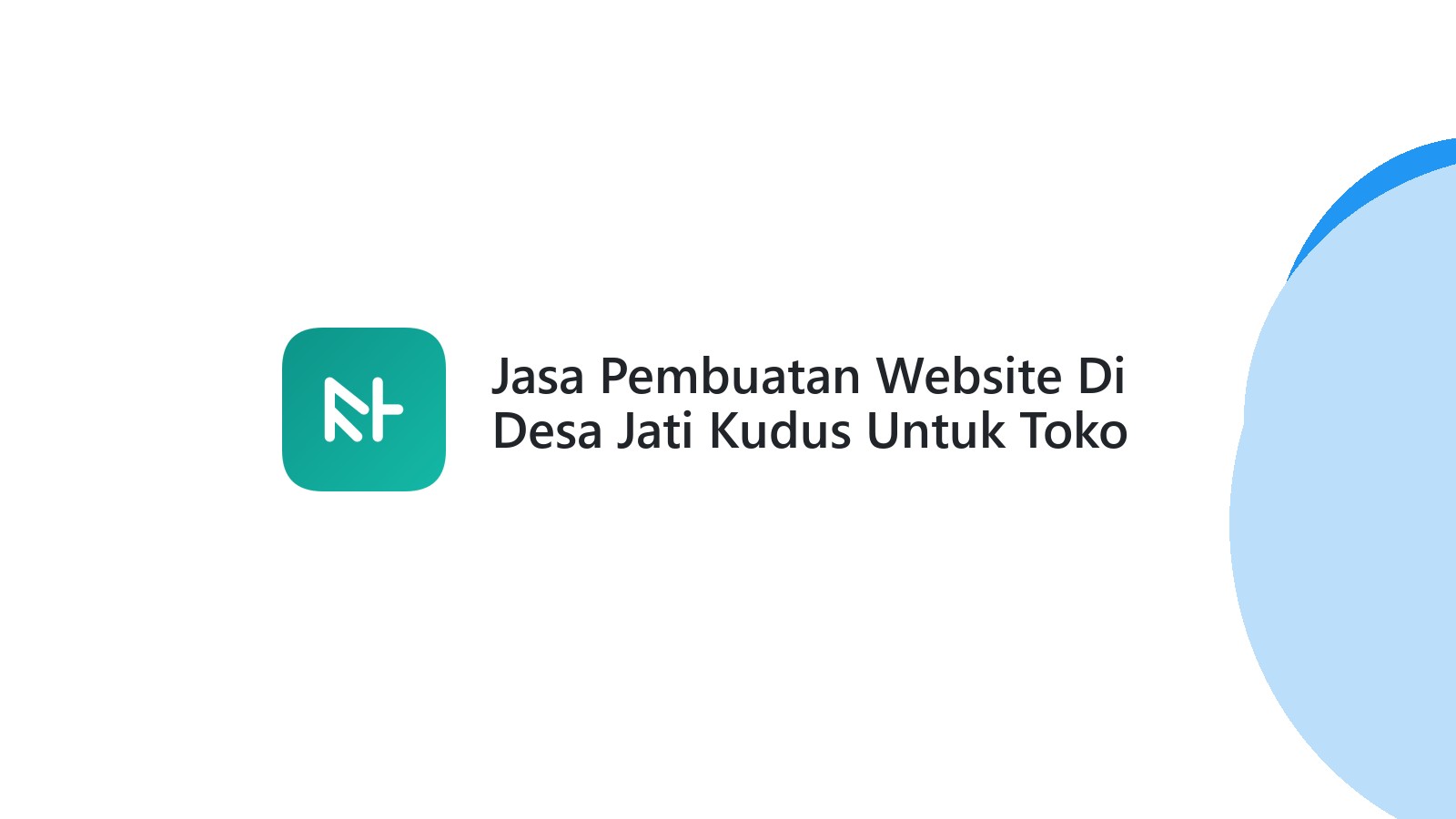 Jasa Pembuatan Website Di Desa Jati Kudus Untuk Toko Online