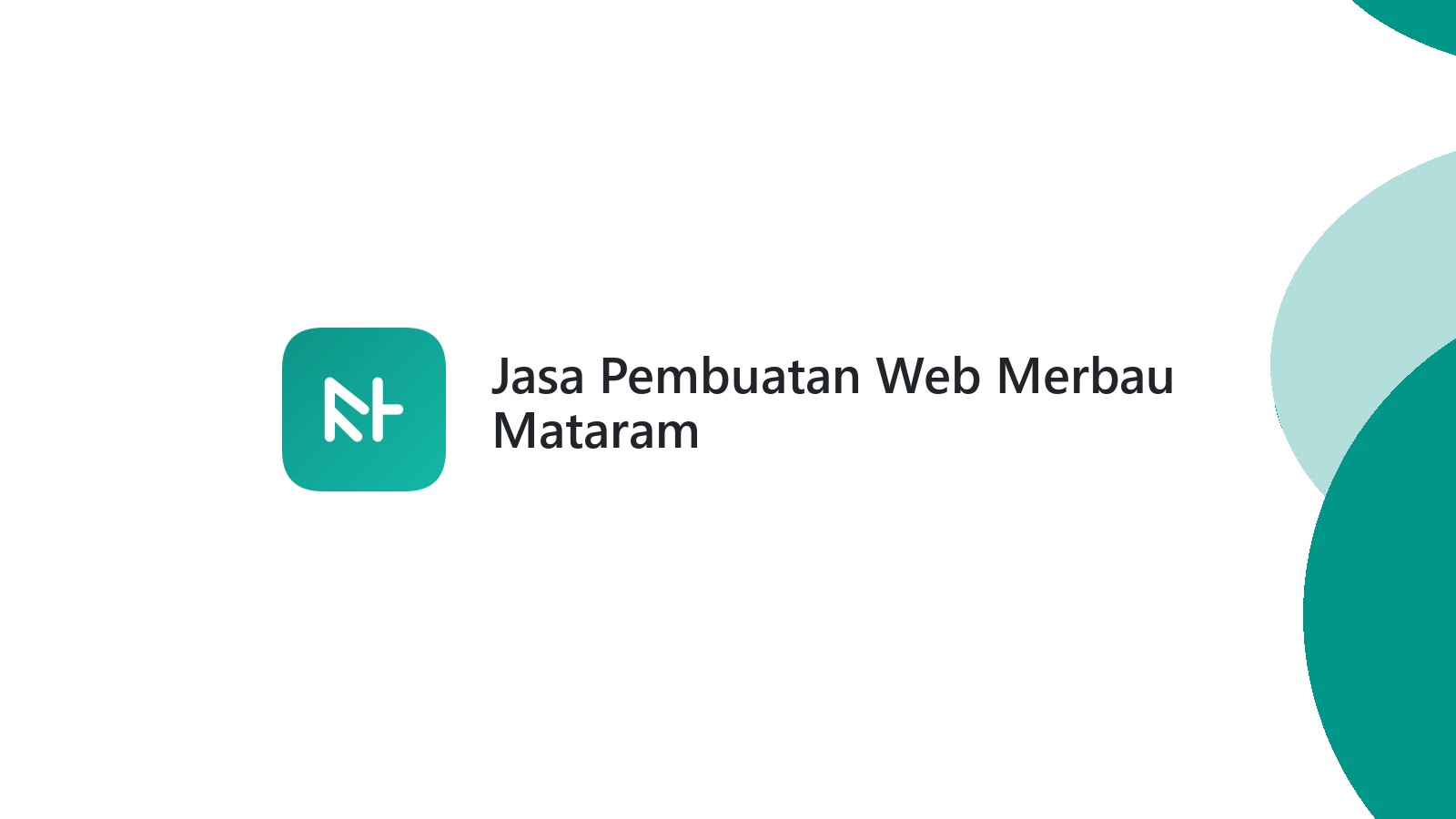 Jasa Pembuatan Web Merbau Mataram
