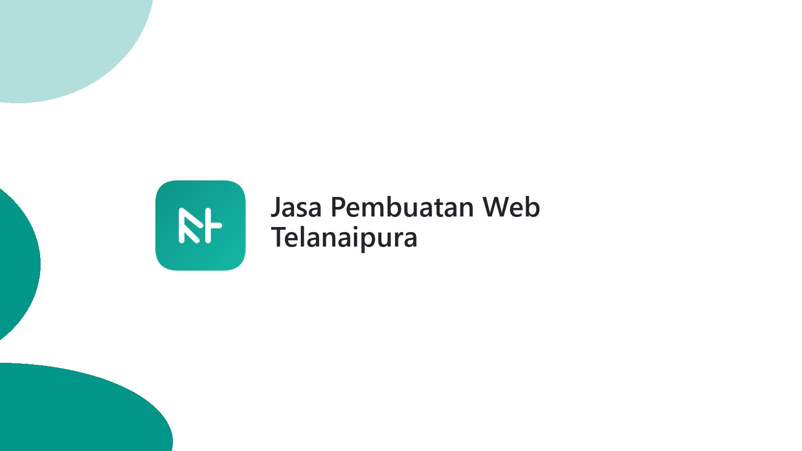 Jasa Pembuatan Web Telanaipura