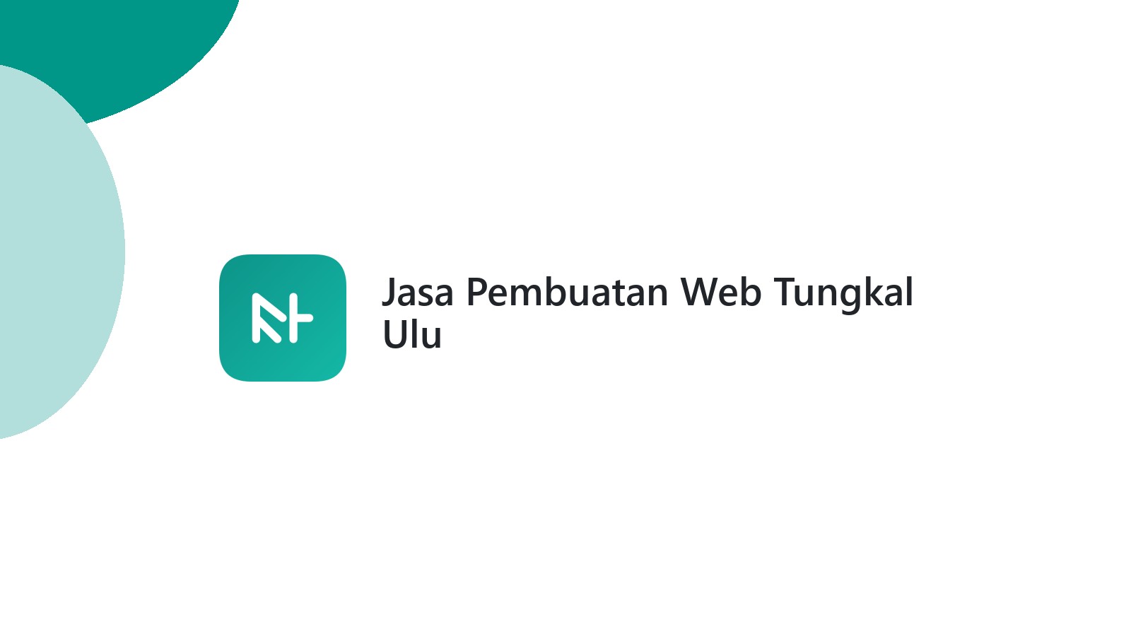 Jasa Pembuatan Web Tungkal Ulu