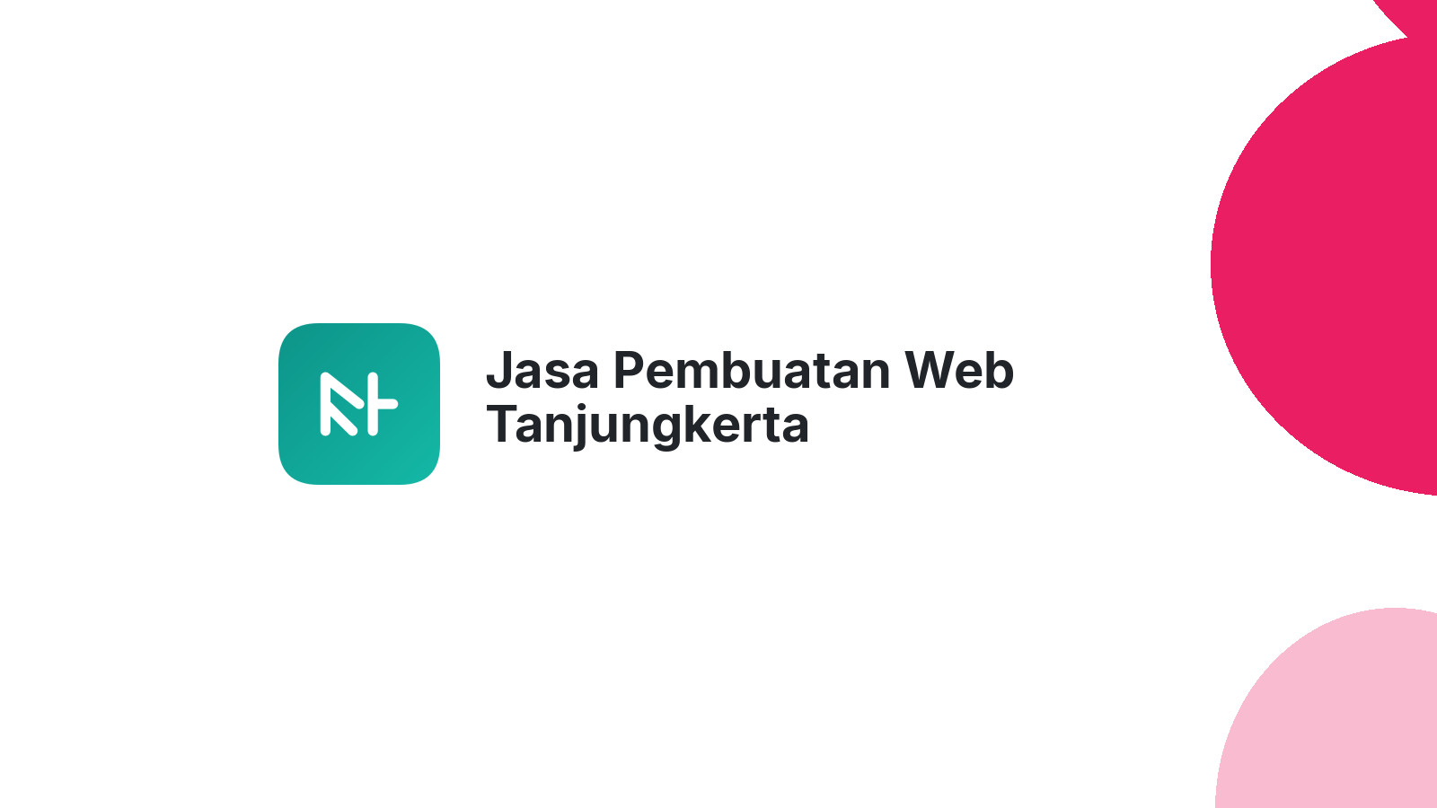 Jasa Pembuatan Web Tanjungkerta
