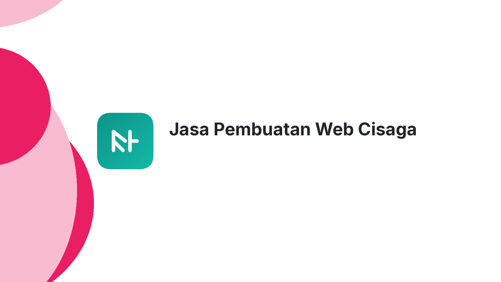Jasa Pembuatan Web Cisaga