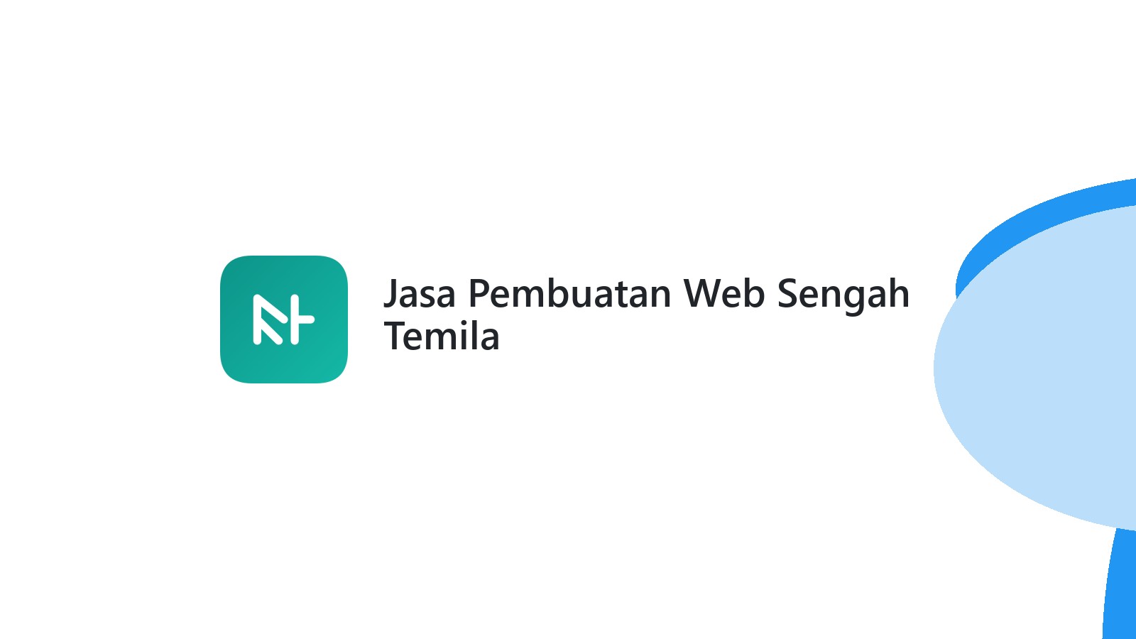 Jasa Pembuatan Web Sengah Temila