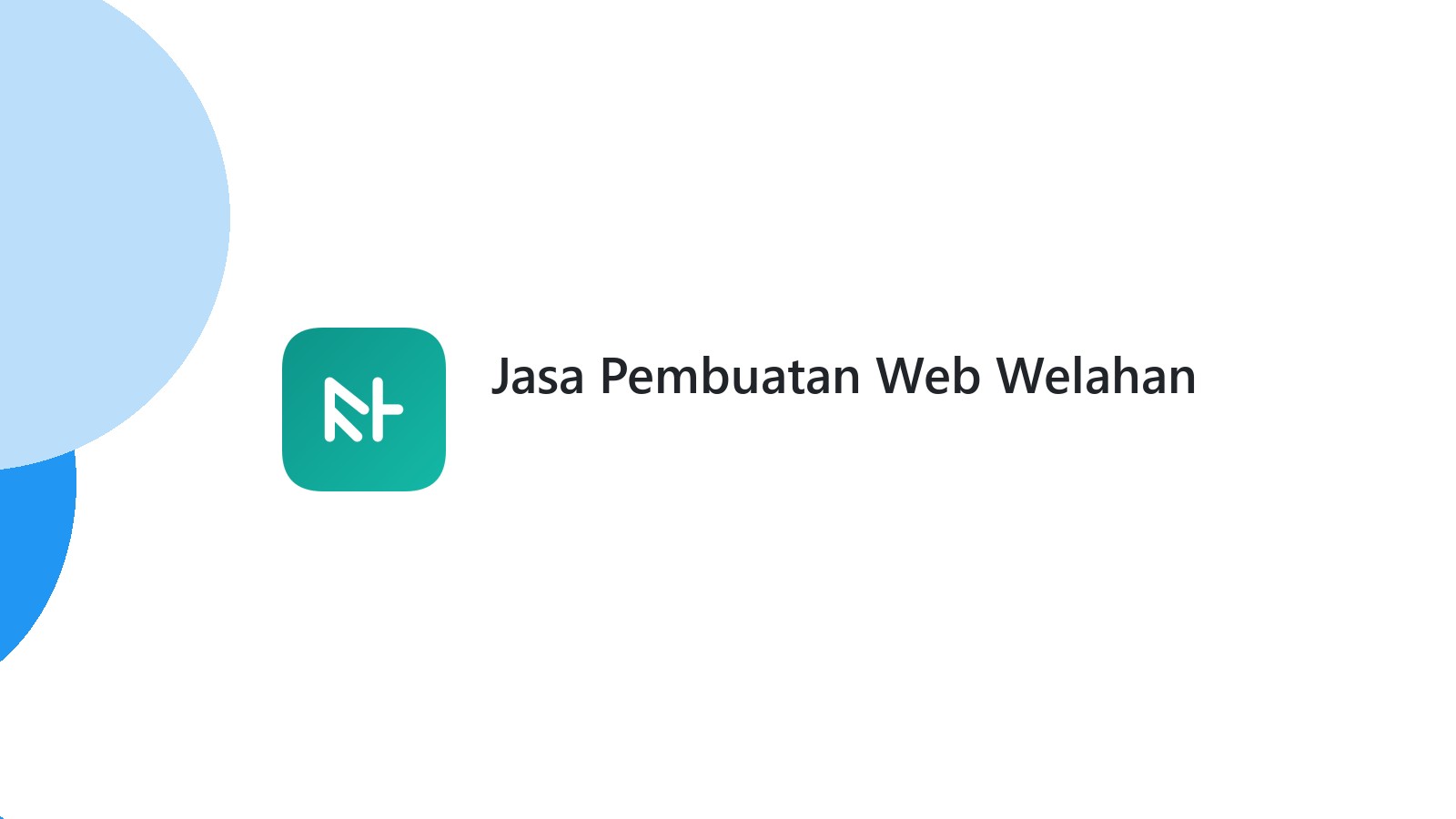 Jasa Pembuatan Web Welahan