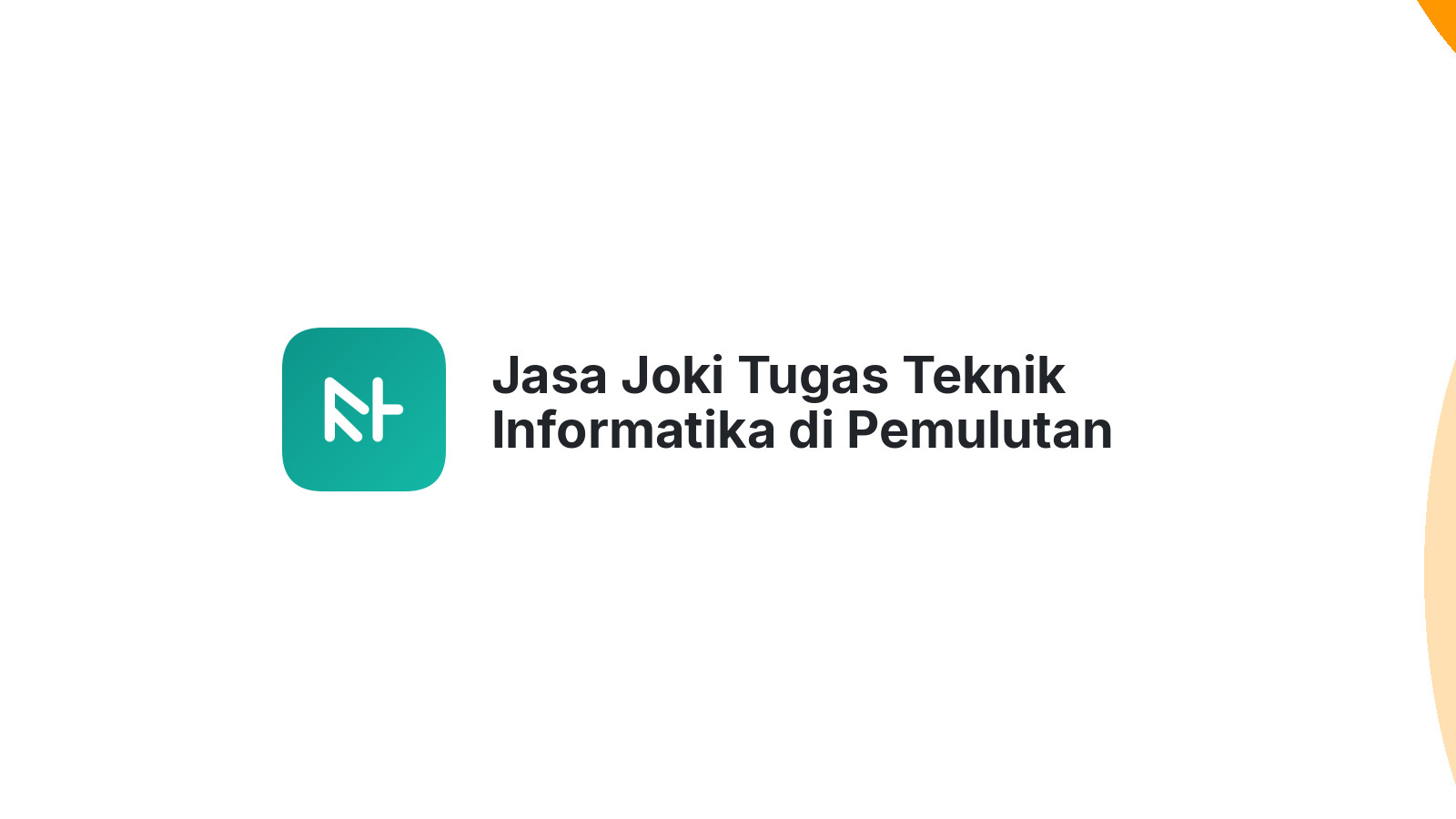 Jasa Joki Tugas Teknik Informatika di Pemulutan Barat