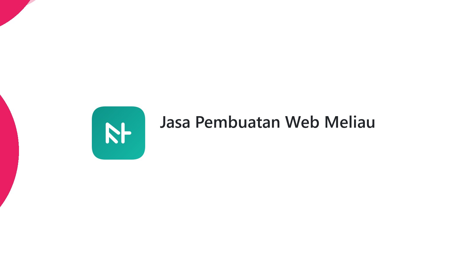 Jasa Pembuatan Web Meliau