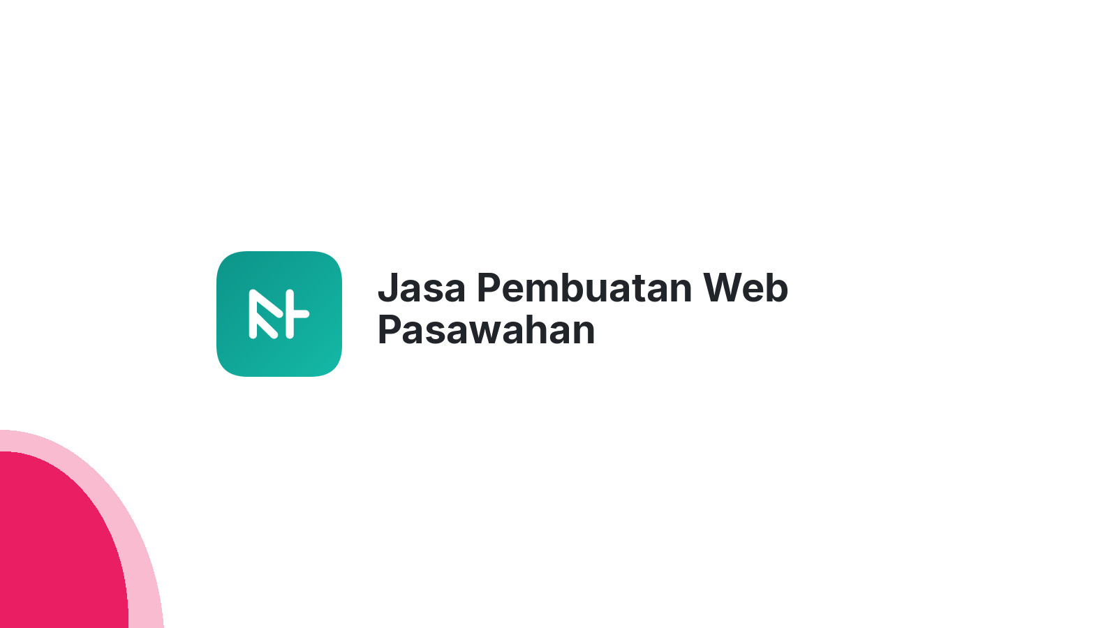 Jasa Pembuatan Web Pasawahan