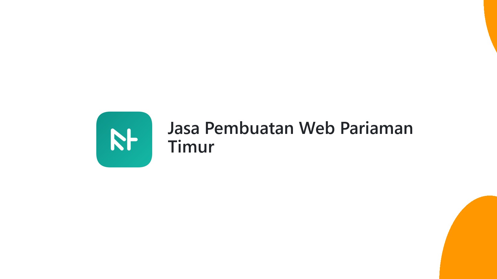 Jasa Pembuatan Web Pariaman Timur