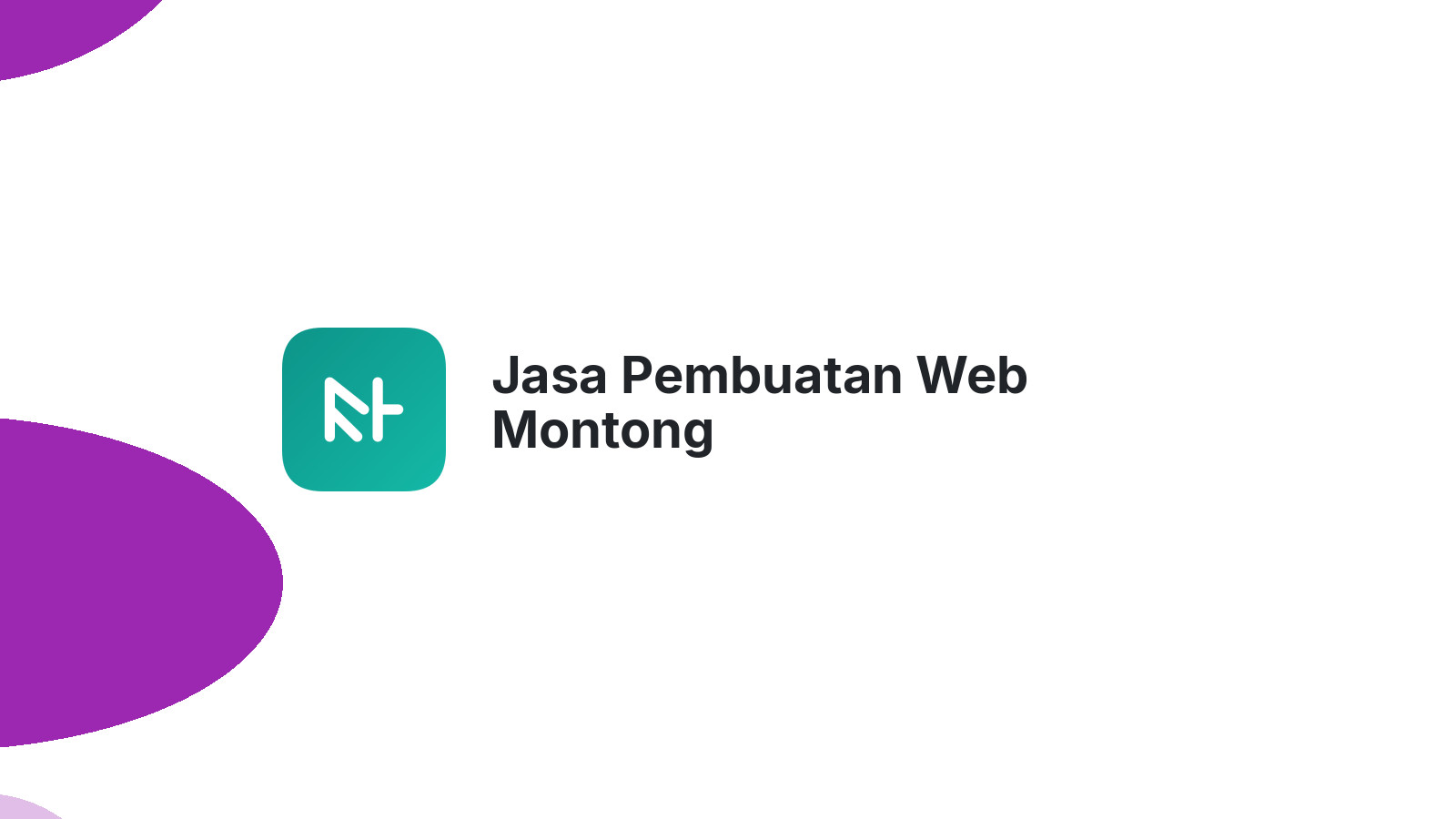 Jasa Pembuatan Web Montong