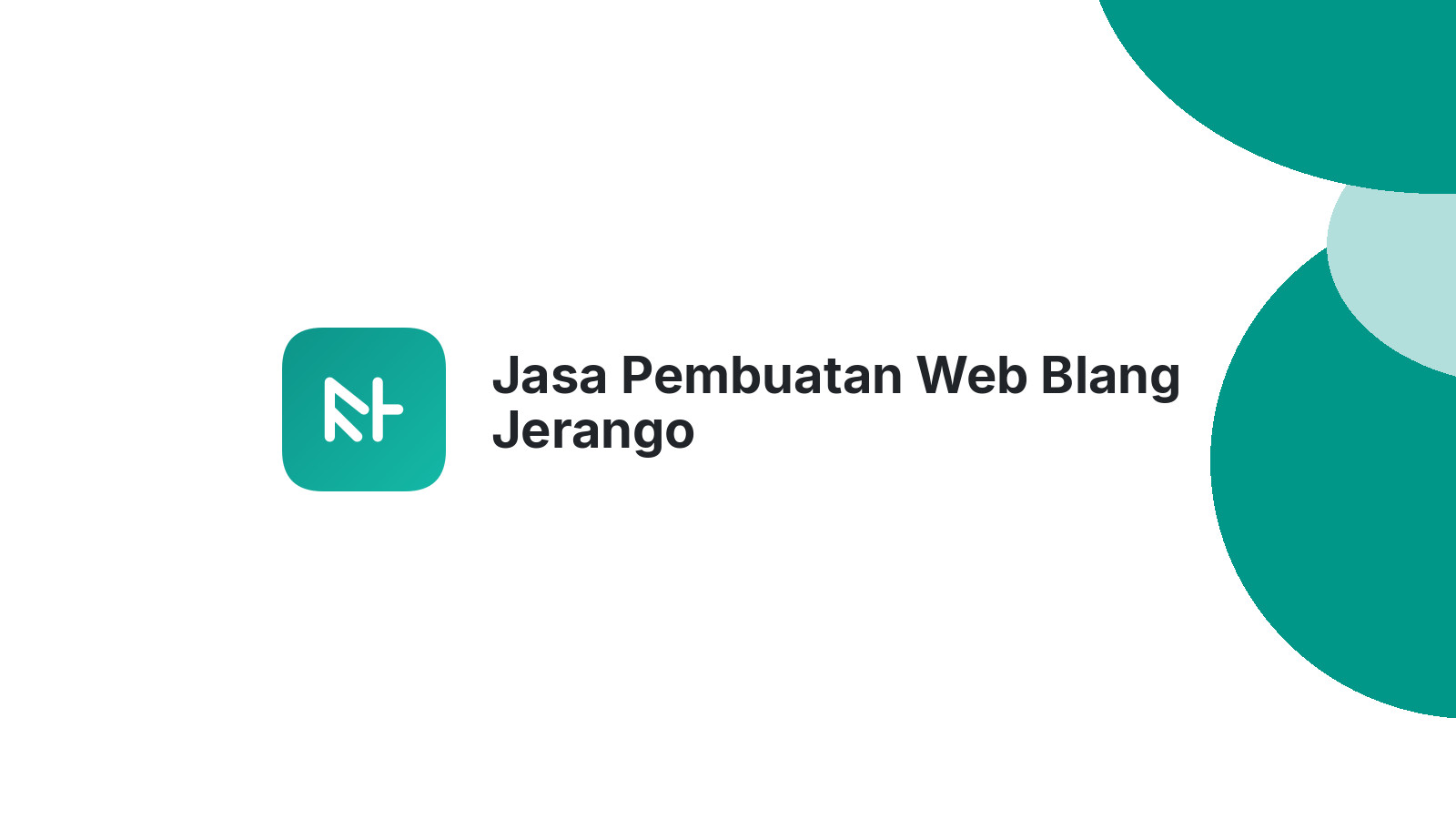 Jasa Pembuatan Web Blang Jerango