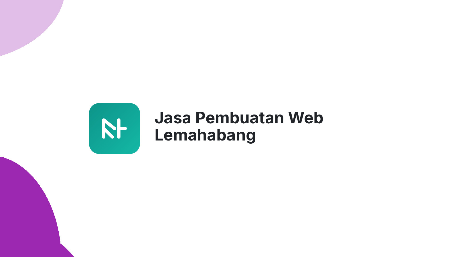 Jasa Pembuatan Web Lemahabang