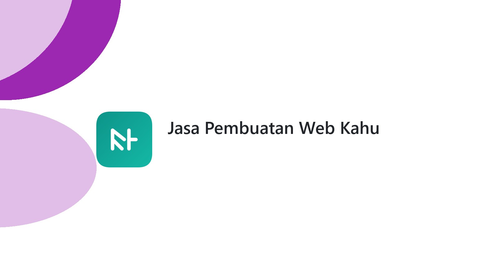 Jasa Pembuatan Web Kahu