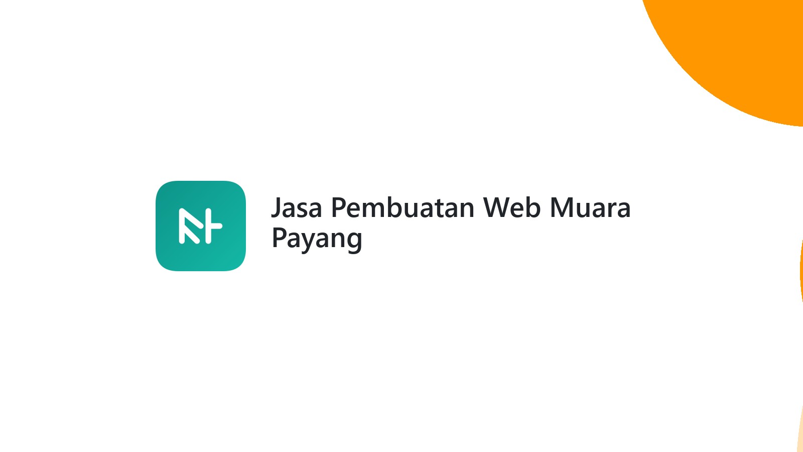 Jasa Pembuatan Web Muara Payang