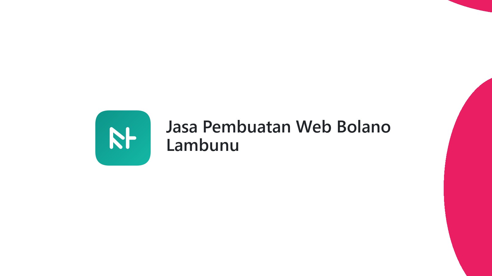 Jasa Pembuatan Web Bolano Lambunu