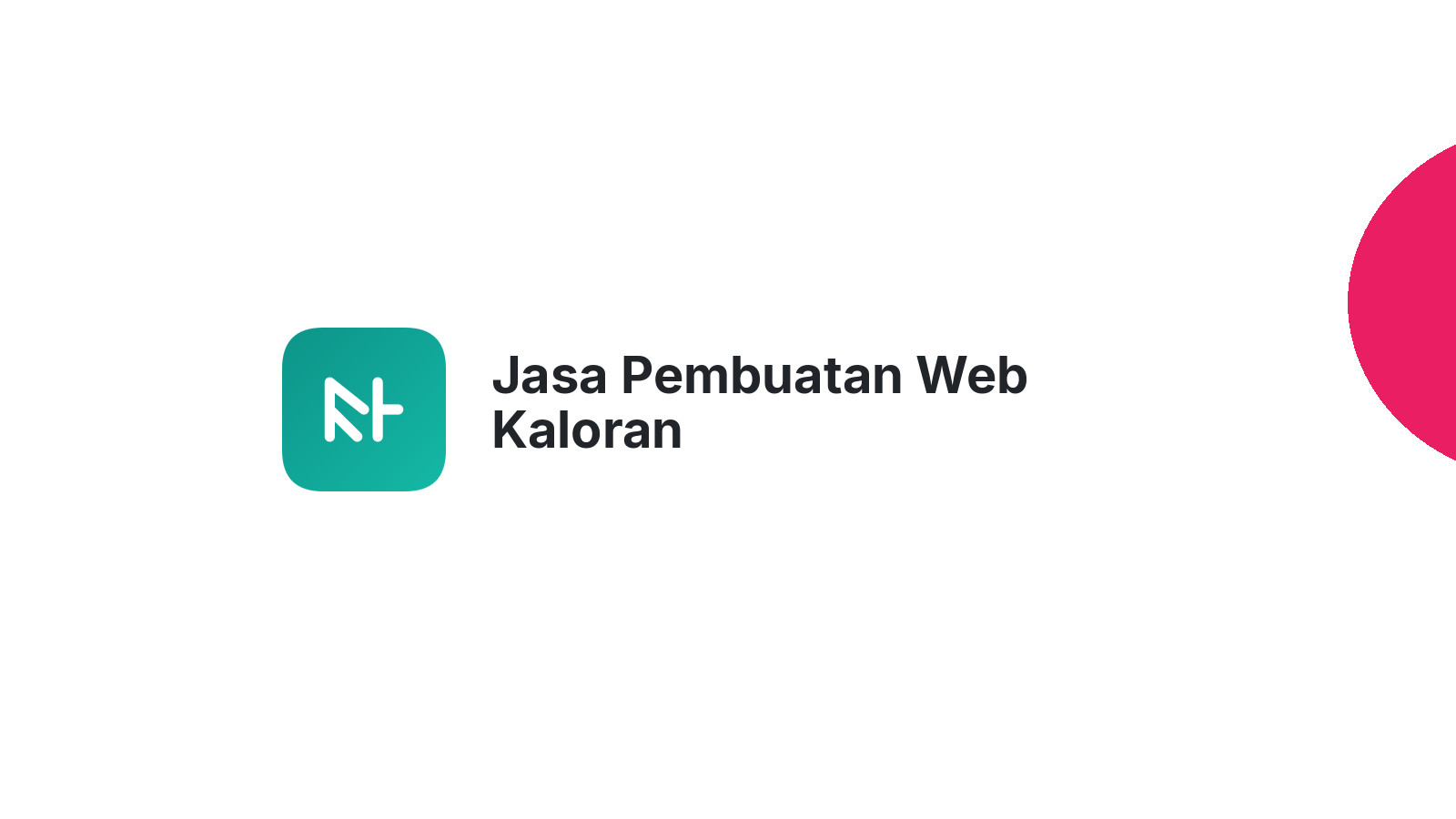 Jasa Pembuatan Web Kaloran