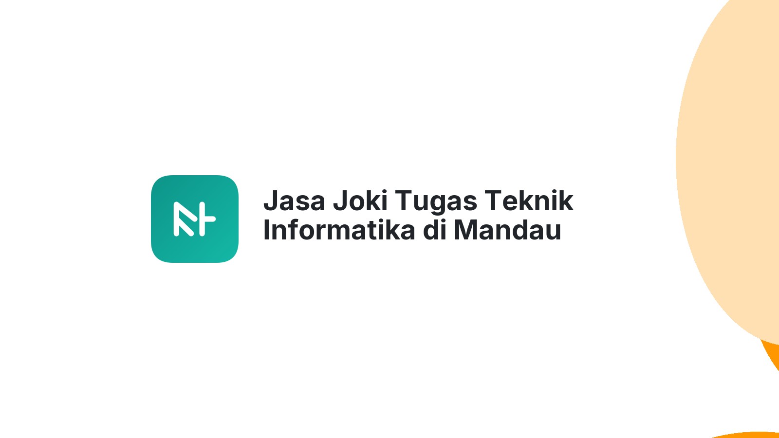 Jasa Joki Tugas Teknik Informatika di Mandau