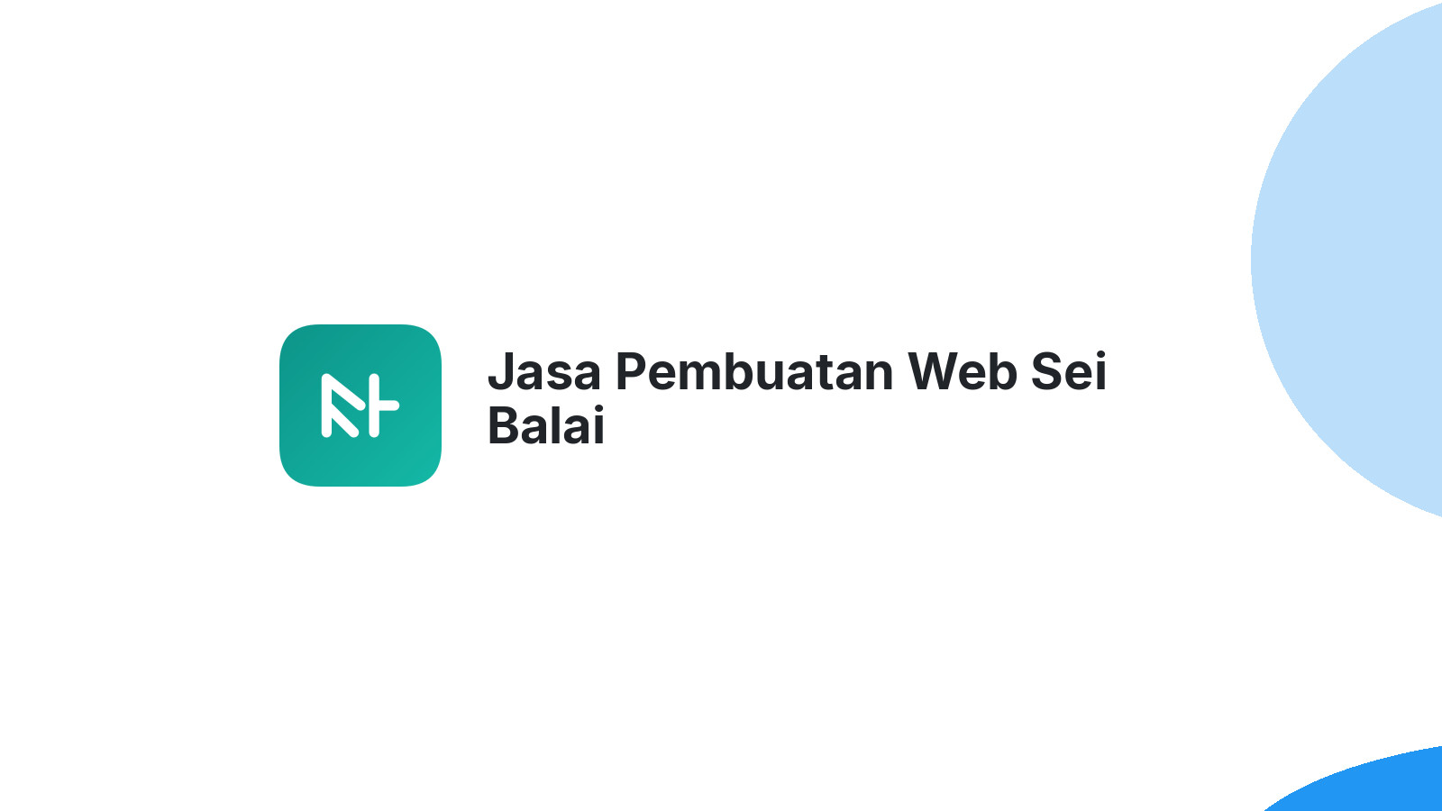 Jasa Pembuatan Web Sei Balai