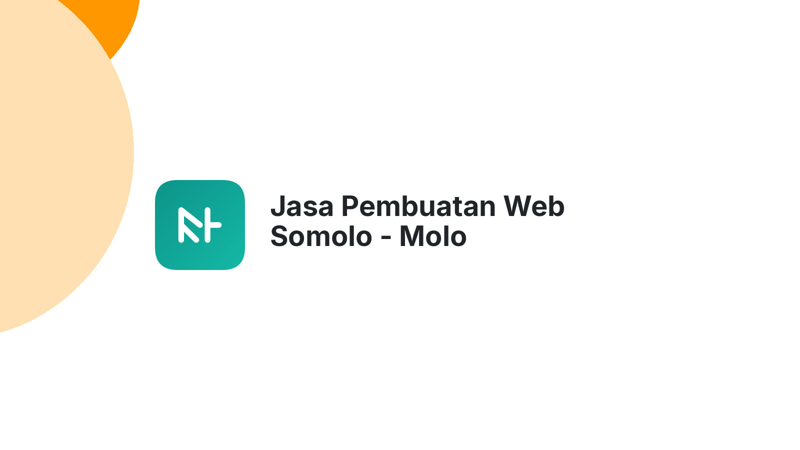Jasa Pembuatan Web Somolo - Molo