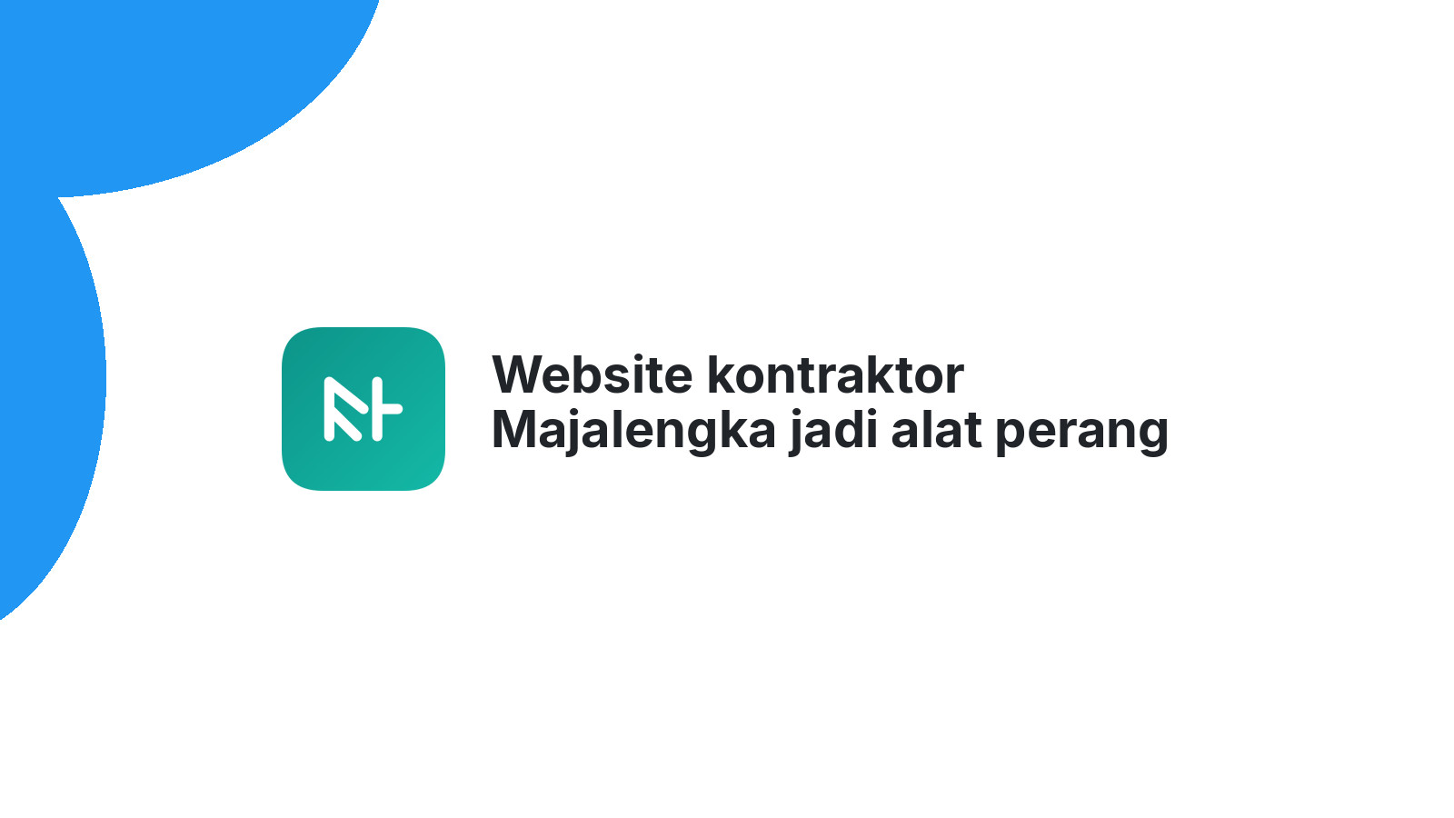 Website kontraktor Majalengka jadi alat perang tender 2026